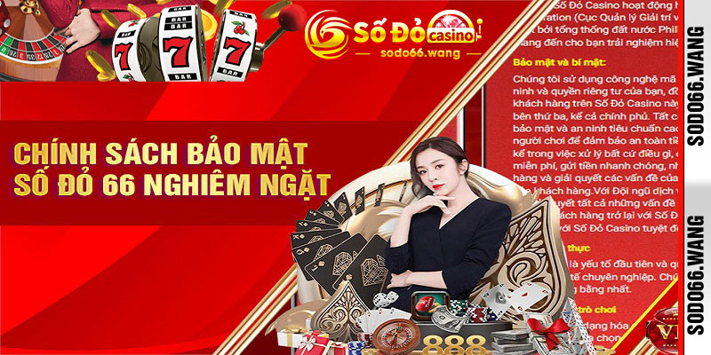 Bảo mật dữ liệu và các biện pháp an ninh của Sodo66